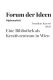 Kaserer Jonathan - 2023 - Forum der Ideen - Eine Bibliothek als Kreativzentrum...pdf.jpg