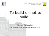 Schlacher-2015-To build or not to build-vor.pdf.jpg