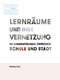 Theil Verena - 2019 - Lernraeume und ihre Vernetzung im Zusammenhang zwischen...pdf.jpg