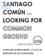 Egger Tamara - 2017 - Santiago Comun looking for common ground a process of...pdf.jpg